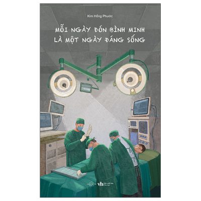 Mỗi Ngày Đón Bình Minh Là Một Ngày Đáng Sống (2025) - Kim Hồng Phước