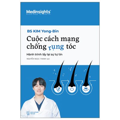 Cuộc Cách Mạng Chống Rụng Tóc - Hành Trình Lấy Lại Sự Tự Tin (2025) - BS Kim Yong-Bin
