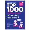 Top 1000 Từ Tiếng Trung Thông Dụng Theo Chủ Đề (2025) - Lee Jaekyung, Pei Xianglu