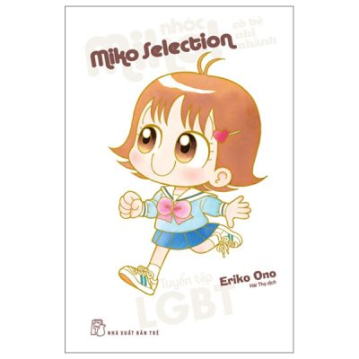 Nhóc Miko! Cô Bé Nhí Nhảnh - Miko Selection - Tuyển Tập LGBT (2025) - ONO Eriko