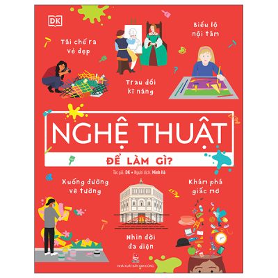 Biết Để Làm Gì? - Nghệ Thuật Để Làm Gì? (2025) - DK