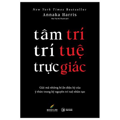Tâm Trí - Trí Tuệ - Trực Giác (2025) - Annaka Harris
