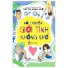 Nói Chuyện Giới Tính Không Khó (2025) - Võ Thị Minh Huệ
