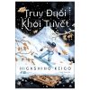 Truy Đuổi Khói Tuyết (2025) - Higashino Keigo
