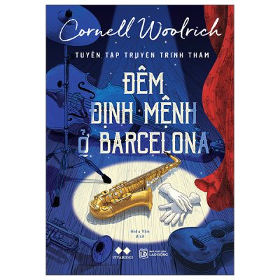 Đêm Định Mệnh Ở Barcelona (2025) - Cornell Woolrich