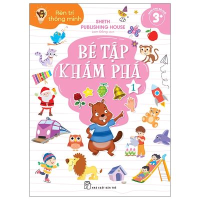 Bộ Rèn Trí Thông Minh - Bé Tập Khám Phá - Tập 1 (2025) - Sheth Publishing House