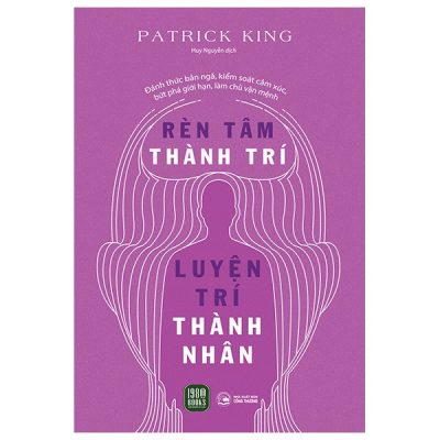 Rèn Tâm Thành Trí - Luyện Trí Thành Nhân (2025) - Patrick King