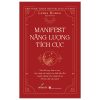 Manifest Năng Lượng Tích Cực (2025) - Lewis Howes