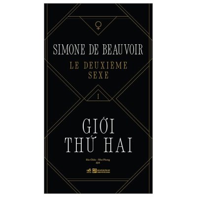 Le Deuxième Sexe - Giới Thứ Hai (2025) (Bìa Cứng) - Simone De Beuvoir