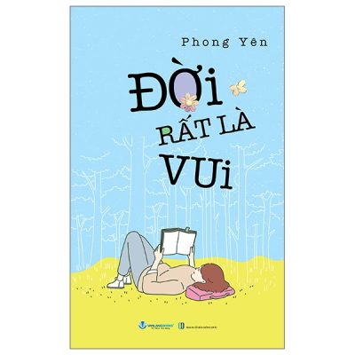 Đời Rất Là Vui - Đời ''Đếch '' Có Gì Vui (2025) - Phong Yên