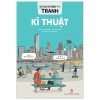 Triết Học Phổ Thông Bằng Tranh - Kĩ Thuật (2025) - Martine Gasparov, Émilie Boudet
