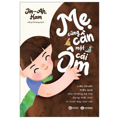 Mẹ Cũng Cần Một Cái Ôm - Liều Thuốc Hiệu Quả Cho Những Bà Mẹ Đang Mệt Mỏi Vì Nuôi Dạy Con Cái (2025) - Jin-Ah, Ham