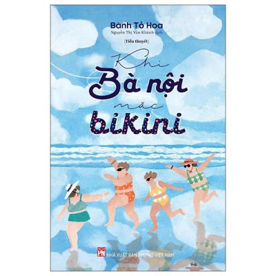 Khi Bà Nội Mặc Bikini (2025) - Bành Tố Hoa
