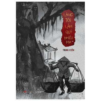 Làng Tôi Lắm Quỷ Nhiều Ma (2025) - Trung Kiên