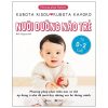 Phương Pháp Kubota - Nuôi Dưỡng Não Trẻ - Từ 0-2 Tuổi (2025) - Kubota Kisou, Kubota Kayoko