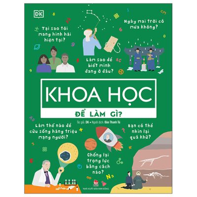 Biết Để Làm Gì? - Khoa Học Để Làm Gì? (2025) - DK