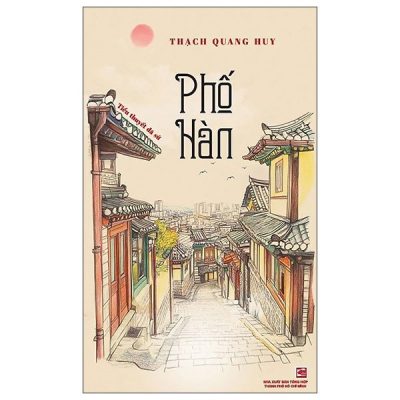 Phố Hàn (2025) - Thạch Quang Huy