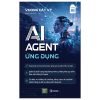 AI Agent - Ứng Dụng (2025) - Vương Cát Vỹ