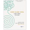 Đơn Giản Hóa Cuộc Sống Của Bạn (2025) - Mary Conroy