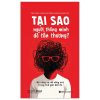 Tại Sao Người Thông Minh Dễ Tổn Thương? - Bộ Công Cụ Để Sống Sót Trong Thế Giới Bất Ổn (2025) - TS Eric Maisel