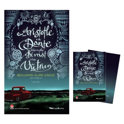 Aristotle Và Dante Khám Phá Bí Mật Của Vũ Trụ (2025) - Benjamin Alire Sáenz