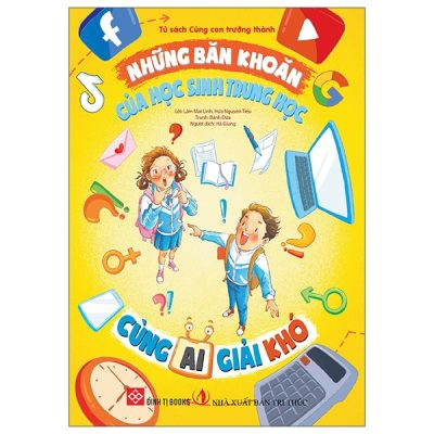 Những Băn Khoăn Của Học Sinh Trung Học - Cùng AI Giải Khó (2025) - Nhiều Tác Giả