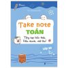 Take Note Toán Lớp 10 - Tổng Hợp Kiến Thức Hiểu Nhanh, Nhớ Lâu! (2025) - ThS Đỗ Đường Hiếu