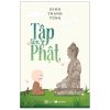 Tập Làm Phật (2025) - Đinh Thanh Tùng