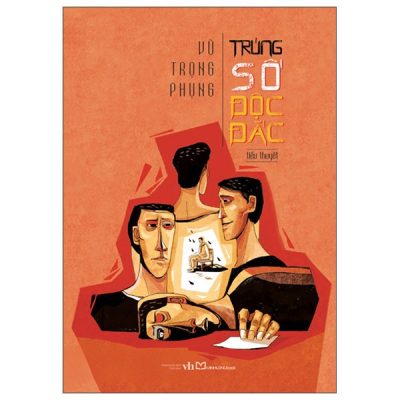 Tiểu Thuyết Trúng Số Độc Đắc - Vũ Trọng Phụng (2025) - Vũ Trọng Phụng