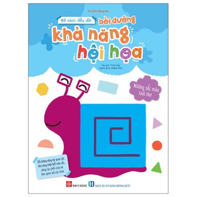 Bộ Sách Đầu Đời Bồi Dưỡng Khả Năng Hội Hoạ - Những Sắc Màu Tuổi Thơ (2025) - Trịnh Hủy