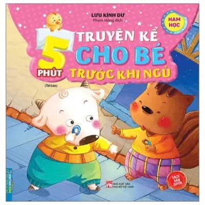 5 phút truyện kể cho bé trước khi ngủ ham học (2025) lưu kính dư