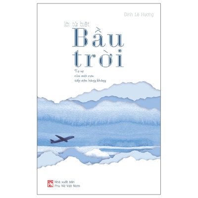 Lời Từ Biệt Bầu Trời (2025) - Đinh Lê Hương