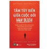 Tâm Tùy Biến Giữa Cuộc Đời Vạn Biến (2025) - Brad Stulberg
