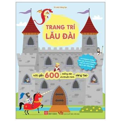 Trang Trí Lâu Đài - Với Gần 600 Miếng Dán Và Khuôn Hình Sáng Tạo (2025) (Bìa Cứng) - Elizabeth Golding, Christos Skaltsas, Anton Poitier