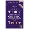 Nâng Tầm Tư Duy Với Phương Pháp Ghi Nhớ 1 Phút - Bản Đặc Biệt (2025) - Takashi Ishii