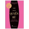 Nghệ Thuật Quyến Rũ - The Art Of Seduction (2025) - Robert Greene