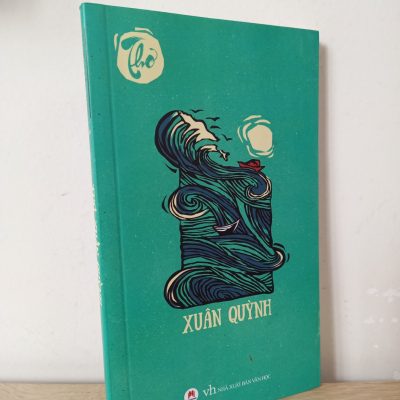 Tuyển Tập Thơ Xuân Quỳnh (2019) - Xuân Quỳnh S2107