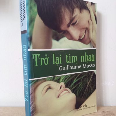 [Phiên Chợ Sách Cũ] Trở Lại Tìm Nhau (2009) - Guillaume Musso S2107