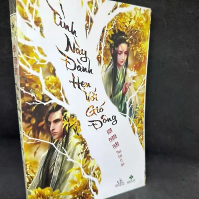 [phiên chợ sách cũ] tình này Đành hẹn với gió Đông, hoa thanh thần h0606, 2016