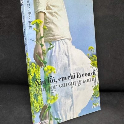 [Phiên Chợ Sách Cũ] Xin Lỗi, Em Chỉ Là Con Đĩ - Tào Đình H0606, 2011