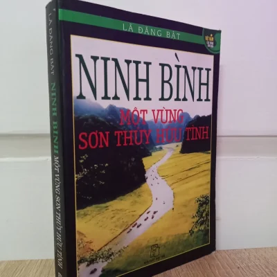 [phiên chợ sách cũ] ninh bình một vùng sơn thuỷ hữu tình (2007) lã Đăng bật s2407