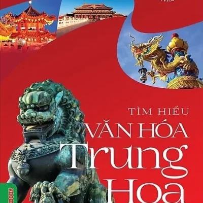 tủ sách văn hoá phổ thông tìm hiểu văn hoá trung hoa (2023) trường khang s2407