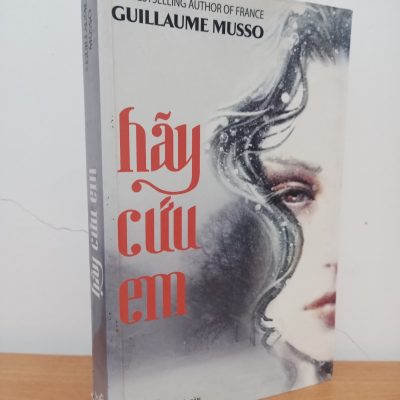 [Phiên Chợ Sách Cũ] Hãy Cứu Em (2009) - Guilaume Musso S2308