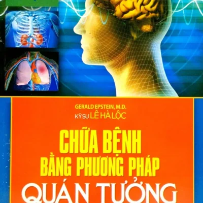 chữa bệnh bằng phương pháp quán tưởng (2013) lê hà lộc s2508