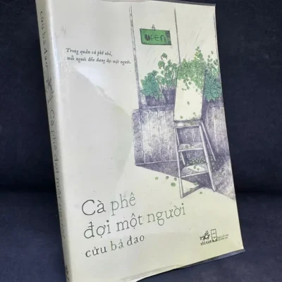 [phiên chợ sách cũ] cà phê Đợi một người, 2015, cửu bả Đao h1108