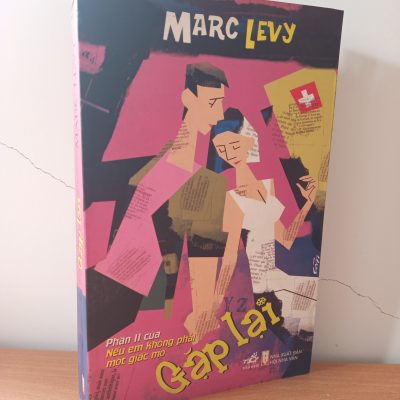 [Phiên Chợ Sách Cũ] Gặp Lại (2007) - Marc Levy S2508