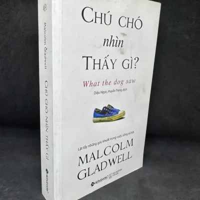 [phiên chợ sách cũ] chú chó nhìn thấy gì?, 2018 malcolm gladwell h1108