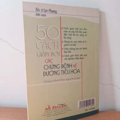 [phiên chợ sách cũ] 50 cách giảm bớt các chứng bệnh về Đường tiêu hoá (2005) bác sĩ lan phương s2508
