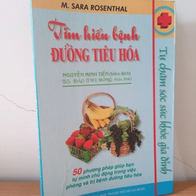 [phiên chợ sách cũ] tìm hiểu bệnh Đường tiêu hóa (2004) m. sara rosenthal s2508