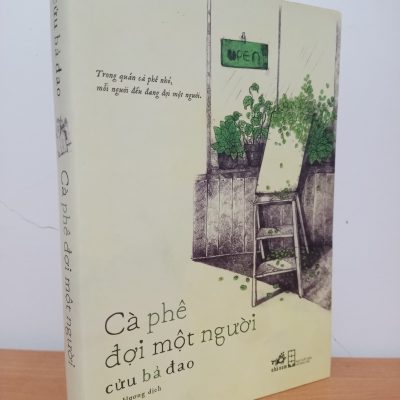 [Phiên Chợ Sách Cũ] Cà Phê Đợi Một Người (2018) - Cửu Bả Đao S0209